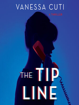 cover image of The Tip Line